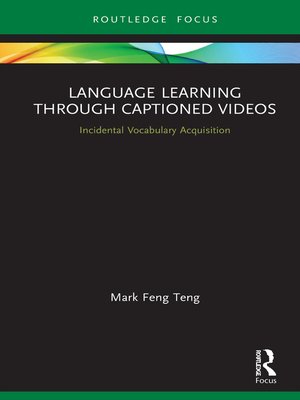 cover image of Language Learning Through Captioned Videos
